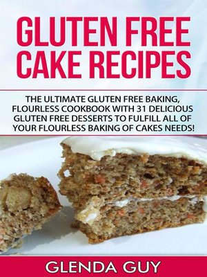cover image of Gluten Free Cake Recipes